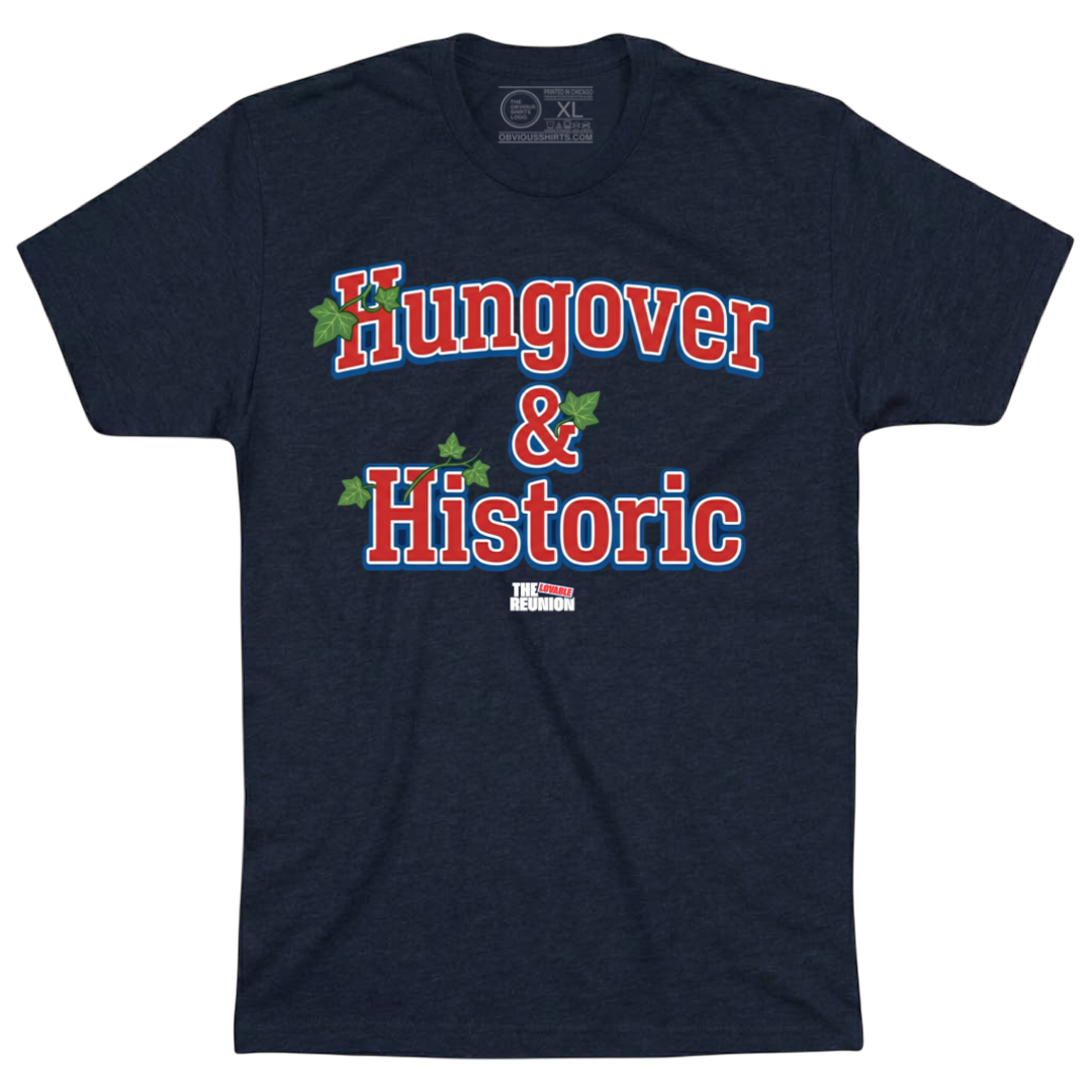 HUNGOVER & HISTORIC