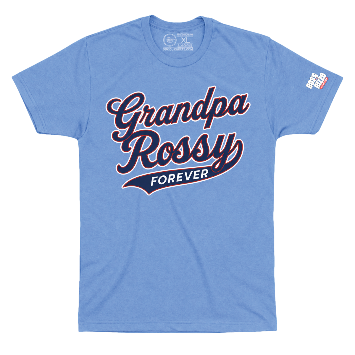 GRANDPA ROSSY FOREVER
